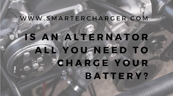 Is Your Alternator Enough?